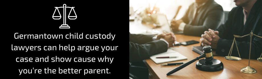 Germantown child custody lawyers